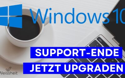 Support-Ende für Windows 10 im Oktober 2025: Jetzt wechseln!